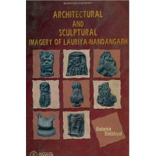Architectural and Sculptural Imagery of Lauriya Nandaghrah